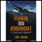 Flying Through Midnight (Unabridged)