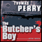 The Butcher's Boy (Unabridged) audio book by Thomas Perry