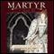 Martyr: An Elizabethan Thriller (Unabridged) audio book by Rory Clements
