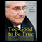 Too Good to Be True: The Rise and Fall of Bernie Madoff (Unabridged) audio book by Erin Arvedlund
