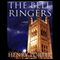 The Bell Ringers: A Novel (Unabridged) audio book by Henry Porter