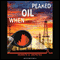 When Oil Peaked (Unabridged) audio book by Kenneth S. Deffeyes
