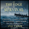 On the Edge of Survival: A Shipwreck, a Raging Storm, and the Harrowing Alaskan Rescue That Became a Legend (Unabridged) audio book by Spike Walker