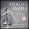 Apollo's Angels: A History of Ballet (Unabridged) audio book by Jennifer Homans