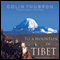 To a Mountain in Tibet (Unabridged) audio book by Colin Thubron