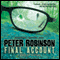 Final Account: An Inspector Banks Novel #7 (Unabridged) audio book by Peter Robinson