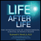 Life after Life: The Investigation of a Phenomenon - Survival of Bodily Death (Unabridged) audio book by Raymond A. Moody