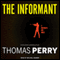 The Informant: A Butcher's Boy Novel (Unabridged) audio book by Thomas Perry