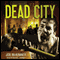 Dead City (Unabridged) audio book by Joe McKinney