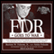 FDR Goes to War: How Expanded Executive Power, Spiraling National Debt, and Restricted Civil Liberties Shaped Wartime America (Unabridged) audio book by Burton W. Folsom, Anita Folson