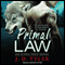 Primal Law: Alpha Pack Series #1 (Unabridged) audio book by J. D. Tyler