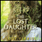 The Lost Daughter (Unabridged) audio book by Lucy Ferriss