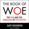 The Book of Woe: The DSM and the Unmaking of Psychiatry (Unabridged) audio book by Gary Greenberg