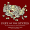 Fate of the States: The New Geography of American Prosperity (Unabridged) audio book by Meredith Whitney