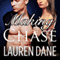 Making Chase: Chase Brothers Series, Book 4 (Unabridged) audio book by Lauren Dane