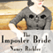 The Imposter Bride (Unabridged) audio book by Nancy Richler