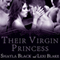 Their Virgin Princess: Masters of Menage, Book 4 (Unabridged) audio book by Lexi Blake, Shayla Black