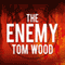 The Enemy: Victor the Assassin, Book 2 (Unabridged) audio book by Tom Wood