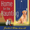 Home for the Haunting: Haunted Home Renovation Series, Book 4 (Unabridged) audio book by Juliet Blackwell