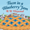 Town in a Blueberry Jam: Candy Holliday Mystery, Book 1 (Unabridged) audio book by B. B. Haywood