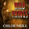 Wild Things: Chicagoland Vampires, Book 9 (Unabridged) audio book by Chloe Neill