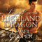 Legend of the Highland Dragon: Highland Dragon, Book 1 (Unabridged) audio book by Isabel Cooper