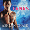 Kissing with Fangs: Flirting with Fangs Trilogy, Book 3 (Unabridged) audio book by Ashlyn Chase