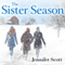 The Sister Season (Unabridged) audio book by Jennifer Scott