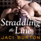 Straddling the Line: Play by Play, Book 8 (Unabridged) audio book by Jaci Burton
