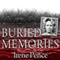 Buried Memories: The Bloody Crimes and Execution of the Texas Black Widow (Unabridged) audio book by Irene Pence