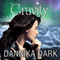 Gravity: Mageri Series, Book 4 (Unabridged) audio book by Dannika Dark