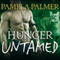 Hunger Untamed: Feral Warriors, Book 5 (Unabridged) audio book by Pamela Palmer