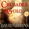 Crusader Gold: Jack Howard, Book 2 (Unabridged) audio book by David Gibbins