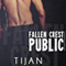 Fallen Crest Public: Fallen Crest, Book 3 (Unabridged) audio book by Tijan
