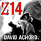 Z14: Zombie Rules, Book 2 (Unabridged) audio book by David Achord