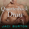 Quarterback Draw: Play by Play, Book 9 (Unabridged) audio book by Jaci Burton