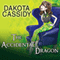 The Accidental Dragon: Accidentally Paranormal, Book 9 (Unabridged) audio book by Dakota Cassidy