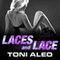 Laces and Lace: Assassins, Book 6 (Unabridged) audio book by Toni Aleo