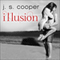 Illusion: Swept Away, Book 1 (Unabridged) audio book by J. S. Cooper