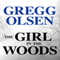 The Girl in the Woods: Waterman and Stark, Book 1 (Unabridged)