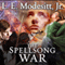 The Spellsong War: Spellsong Cycle, Book 2 (Unabridged) audio book by L. E. Modesitt, Jr.