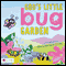 God's Little Bug Garden (Unabridged) audio book by Tiffany Monique Crosley
