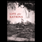 Life After Katrina: A Family's Story of Trial and Triumph audio book by Barbie Root