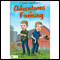 Clayton and Evan's Adventures in Farming (Unabridged) audio book by Michele Bonk