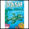 Dash the Sea Turtle (Unabridged)