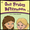 One Friday Afternoon (Unabridged) audio book by Diana Booren