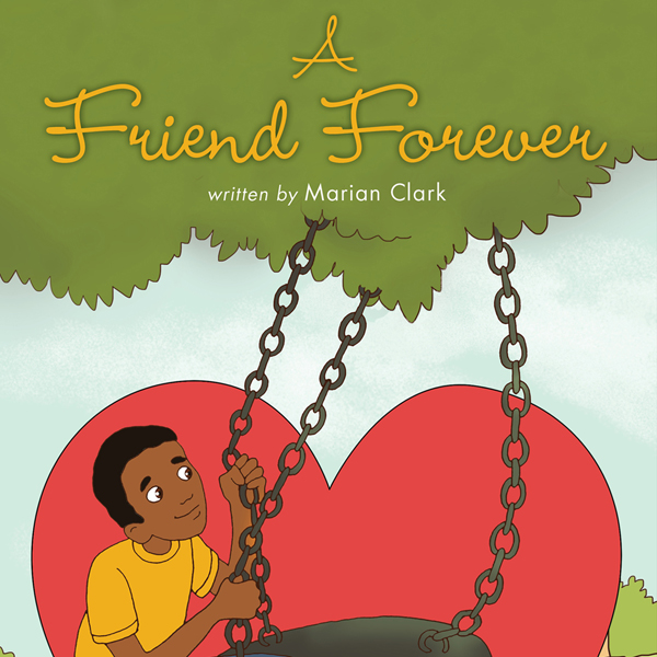 A Friend Forever (Unabridged) audio book by Marian Clark