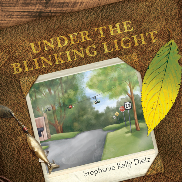 Under the Blinking Light (Unabridged) audio book by Stephanie Kelly Dietz