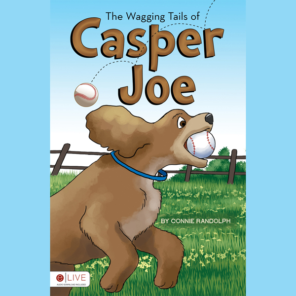 The Wagging Tails of Casper Joe, Book 2 audio book by Connie Randolph