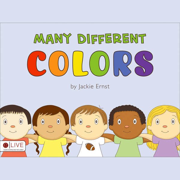 Many Different Colors (Unabridged) audio book by Jackie Ernst
